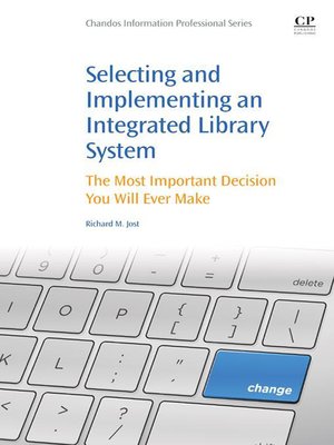 cover image of Selecting and Implementing an Integrated Library System